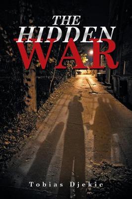 The Hidden War (Paperback)