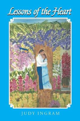 Lessons of the Heart (Paperback)