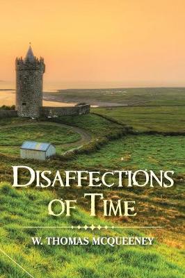 Disaffections of Time (Paperback)