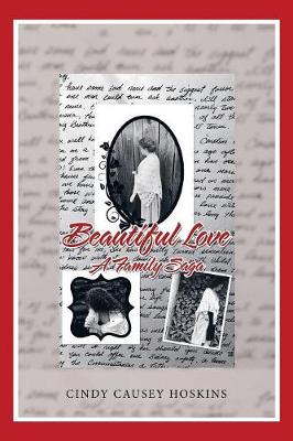 Beautiful Love: A Family Saga (Paperback)
