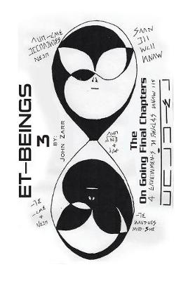 Et-Beings 3: The Ongoing Final Chapters (Hardback)