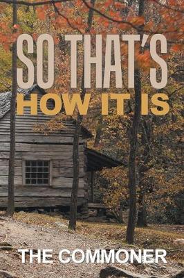 So That's How It Is (Paperback)