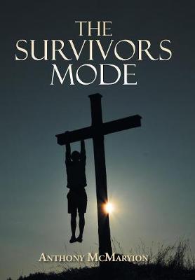 The Survivors Mode (Hardback)