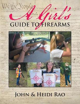 A Girl's Guide to Firearms (Paperback)