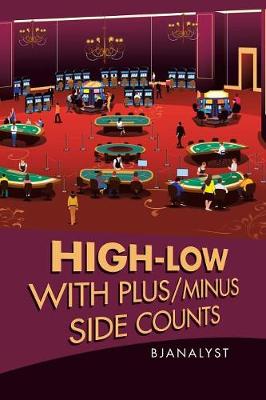 High-Low with Plus/Minus Side Counts (Paperback)