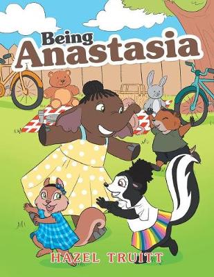 Being Anastasia (Paperback)
