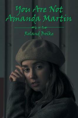 You Are Not Amanda Martin (Paperback)