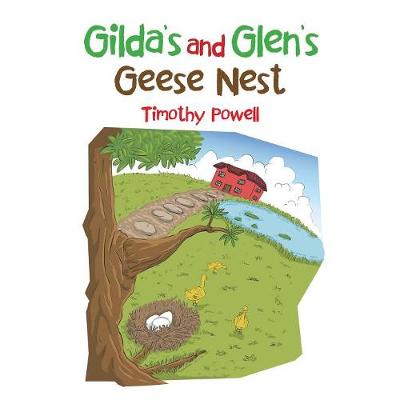 Gilda's and Glen's Geese Nest (Paperback)