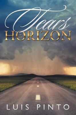 Tears of the Horizon (Paperback)