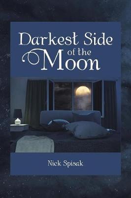 Darkest Side of the Moon (Paperback)