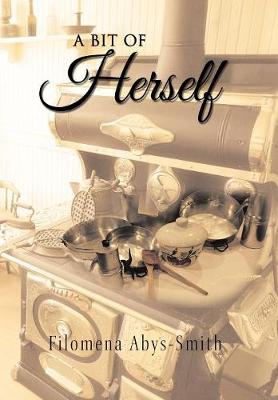 A Bit of Herself (Hardback)