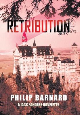 Retribution: A Jack Sanders Novelette (Hardback)