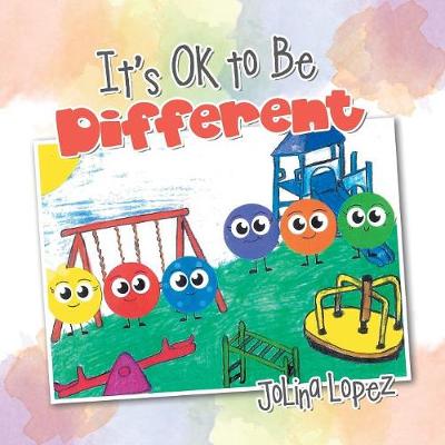 It's Ok to Be Different (Paperback)