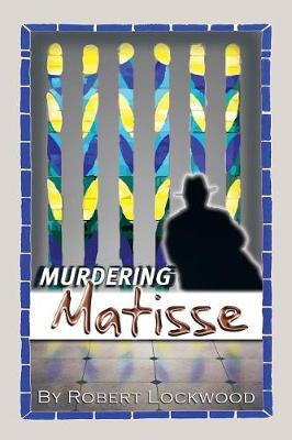 Murdering Matisse (Paperback)