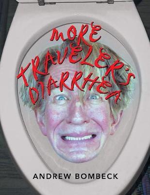 More Traveler's Diarrhea (Paperback)