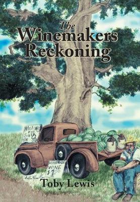 The Winemakers Reckoning (Hardback)