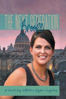 Brooke: The Next Generation (Paperback)