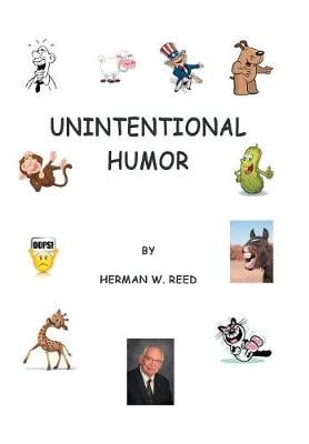 Unintentional Humor (Hardback)