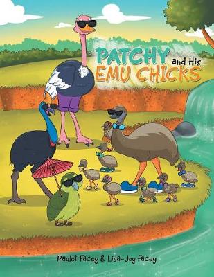 Patchy and His Emu Chicks (Paperback)