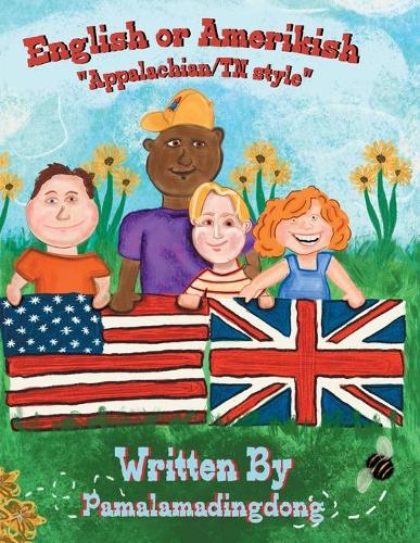 English or Amerikish: Appalachian/Tennessee Style (Paperback)