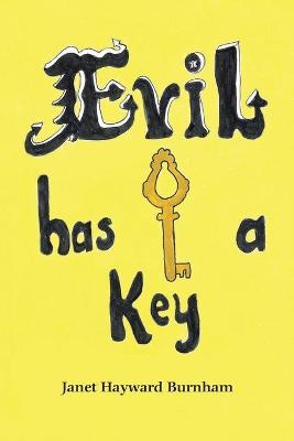 Evil Has a Key (Paperback)