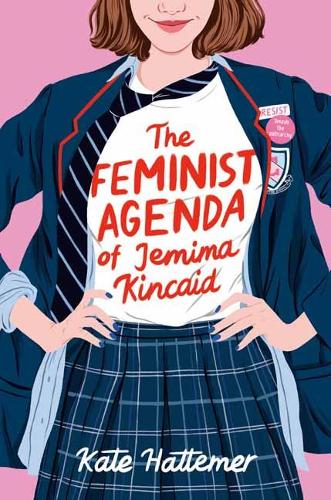 The Feminist Agenda of Jemima Kincaid (Hardback)