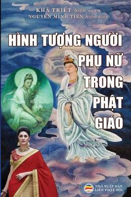 Hinh Tượng Người PHụ Nữ Trong PHật Giao (Paperback)