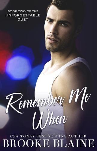 Remember Me When - The Unforgettable Duet 2 (Paperback)