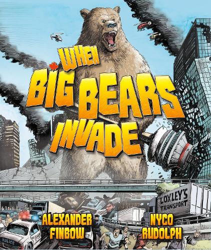 When Big Bears Invade (Hardback)
