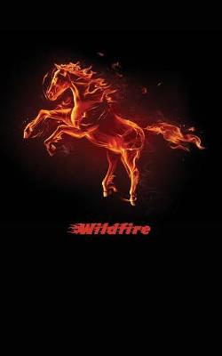 Wildfire: A Horse Diary to Write Your Story (Paperback)