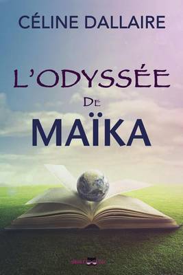 L'Odyssee de Maika (Paperback)