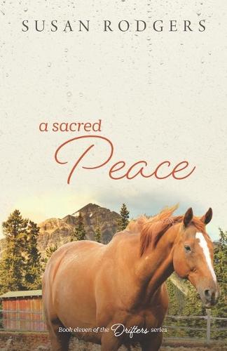 A Sacred Peace - Drifters 11 (Paperback)