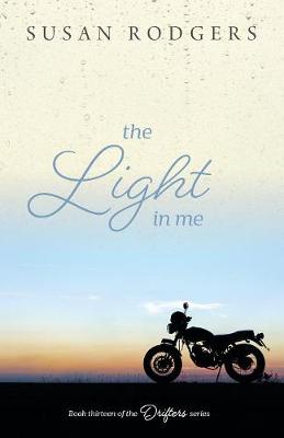 The Light in Me - Drifters 13 (Paperback)