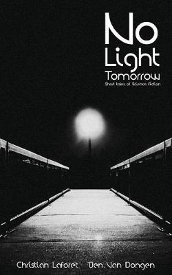No Light Tomorrow (Paperback)