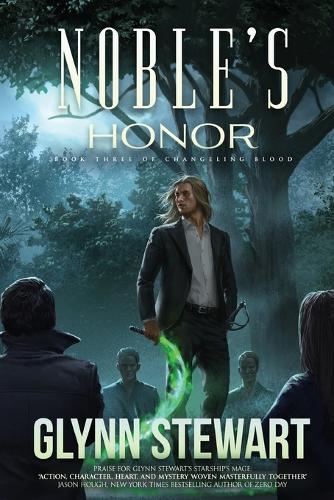Noble's Honor - Changeling Blood 3 (Paperback)
