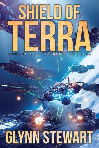Shield of Terra - Duchy of Terra 5 (Paperback)