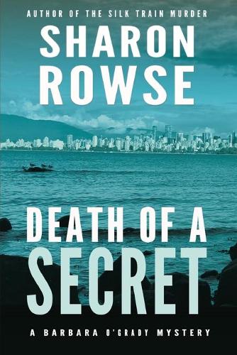 Death of a Secret: A Barbara O'Grady Mystery - Barbara O'Grady Mysteries 1 (Paperback)
