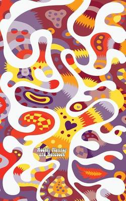 Weekly Planner and Notebook: Weekly Planner Book Designed for 52 Weeks of Entries (Pages Have No Dates for Use Anytime) + Pages for Notes + to Do List (Paperback)
