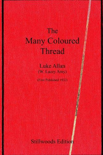 The Many Coloured Thread (Paperback)