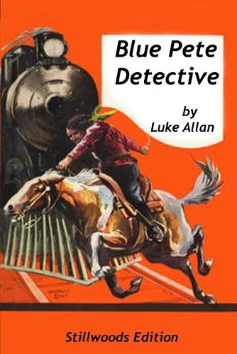 Blue Pete: Detective (Paperback)