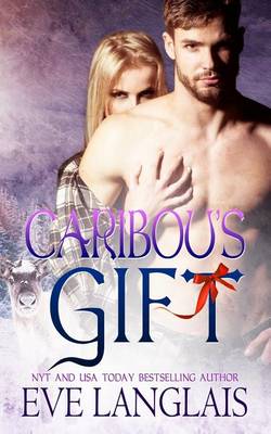 Caribou's Gift - Kodiak Point 4 (Paperback)