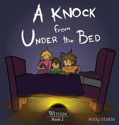 A Knock from Under the Bed - Worlds Within 2 (Hardback)