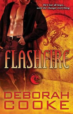 Flashfire: A Dragonfire Novel - Dragonfire Novels 8 (Paperback)