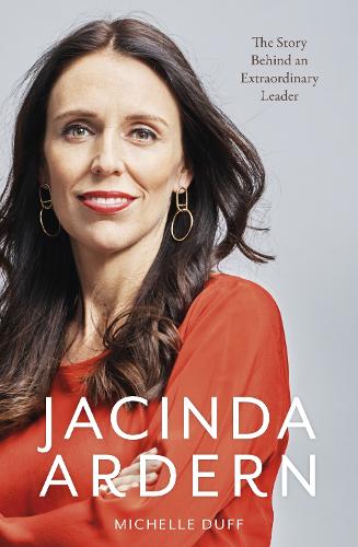 Jacinda Ardern by Michelle Duff Waterstones