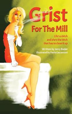 Grist for the Mill (Hardback)