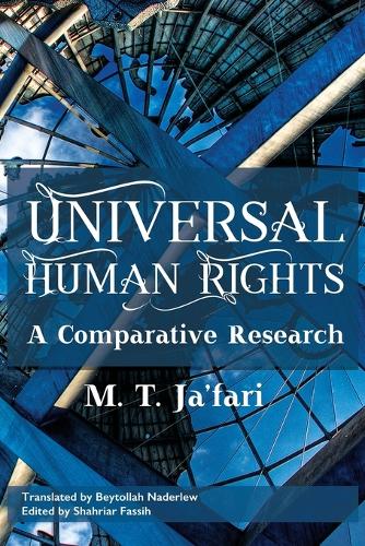 Universal Human Rights: A Comparative Research (Paperback)