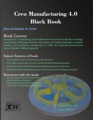 Creo Manufacturing 4.0 Black Book (Paperback)