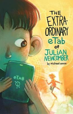 The Extraordinary Etab of Julian Newcomber (Paperback)