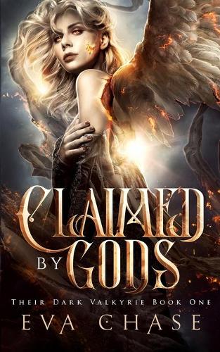 Claimed by Gods - Their Dark Valkyrie 1 (Paperback)