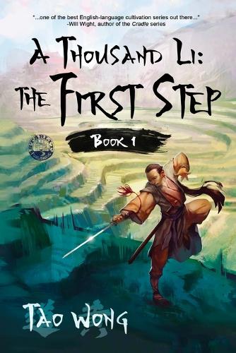 A Thousand Li: The First Step: Book 1 of A Thousand Li - A Thousand Li 1 (Paperback)